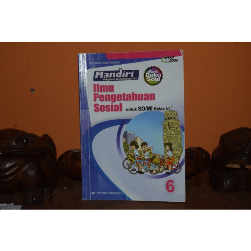 

Buku Mandiri IPS Untuk SD/MI Kelas VI (6) KTSP 2006