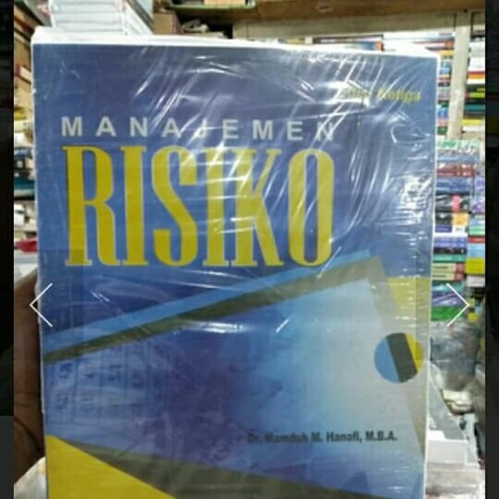 manajemen risiko edisi ketiga 3 mamduh m hanafi