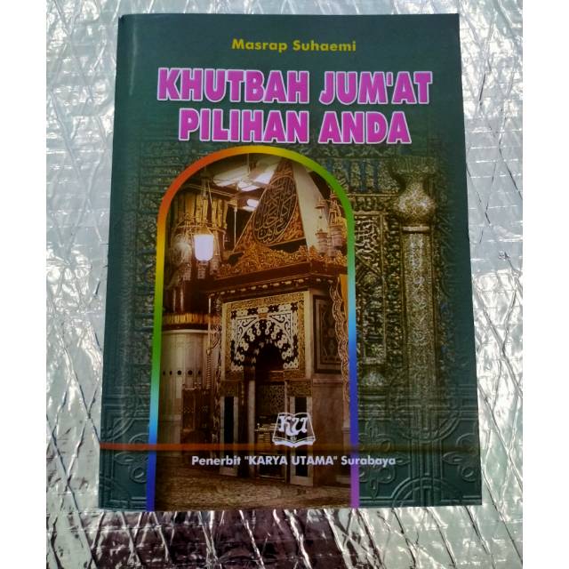 Khutbah Jum'at pilihan anda