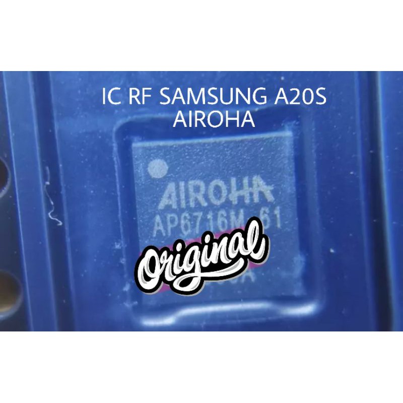 IC SINYAL IC RF AIROHA SAMSUNG A20S ORIGINAL TESTED PROVED