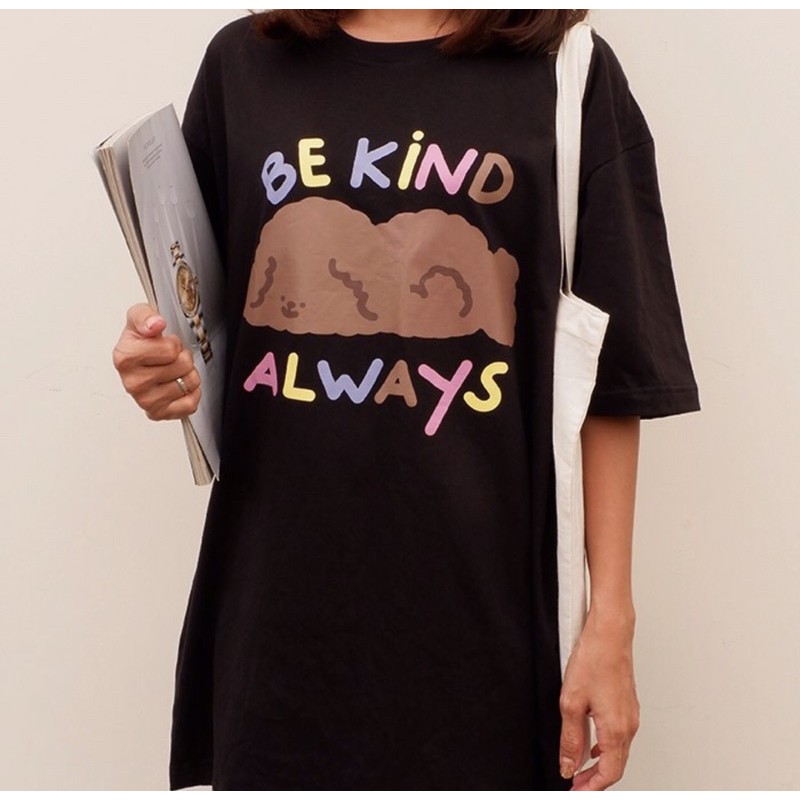 Kellys.co Oversize Tshirt Be Kind Always
