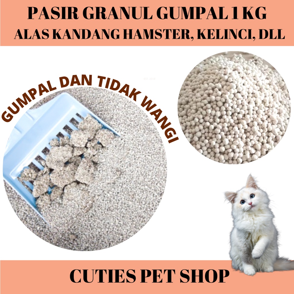 PASIR KUCING GRANUL GUMPAL 1 KG / PASIR KUCING GUMPAL TIDAK WANGI