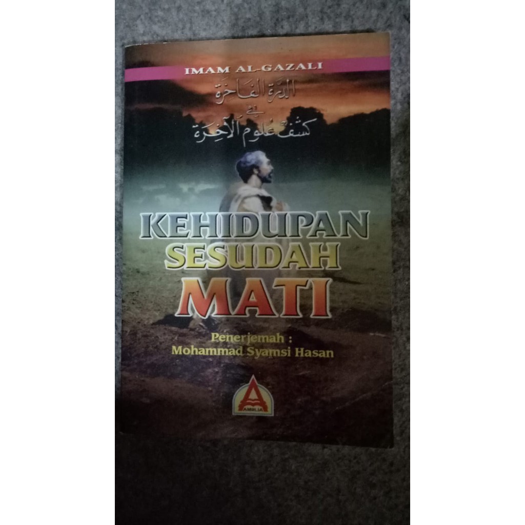 KEHIDUPAN SESUDAH MATI