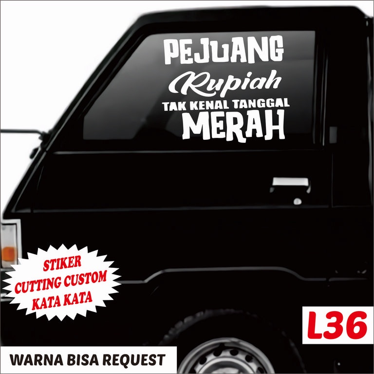 Stiker Kata-kata Unik untuk Variasi  Kaca Samping L300 , Stiker Kaca Mobil Truck Canter Dll
