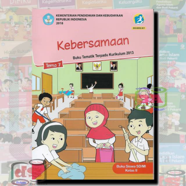 Buku Tematik Kelas 2 Sd Tema 7 Kebersamaan K2013 Revisi 2017 Shopee Indonesia