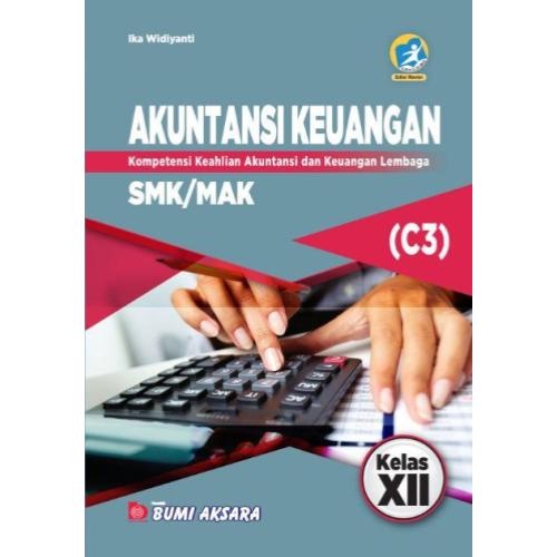 Akuntansi Keuangan Kelas XII SMK C3 Kurikulum 2013 - Revisi