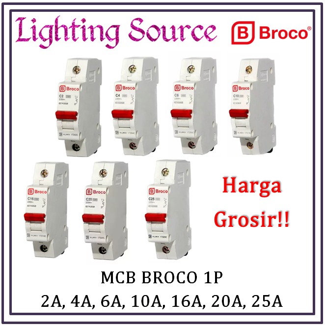 Jual BROCO MCB 2A 4A 6A 10A 16A 20A 25A Pemutus Arus C2 C4 C6 C10 C16 ...