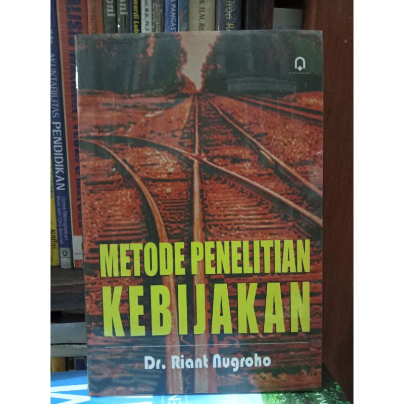 METODE PENELITIAN KEBIJAKAN