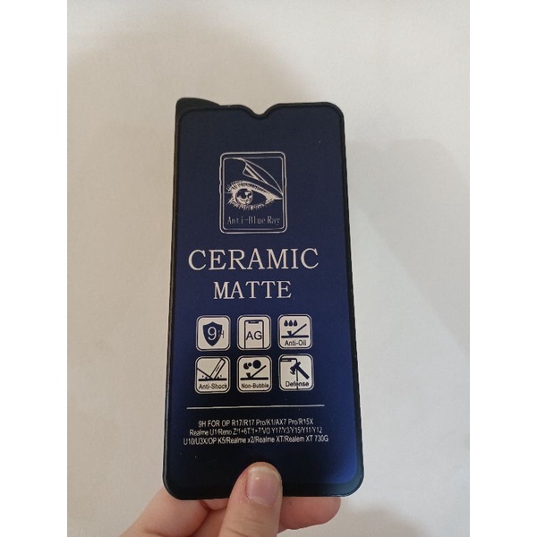 TEMPERED GLASS CERAMIC MATTE BLUE RAY TYPE VIVO  Y81/Y83/Y83PRO/Y85/Y30/Y50/Y51S/Y70S/Y30I/Y12/Y12I/Y15/Y17/Y11/Y3/Y91/Y93/Y95/Y91I/Y90/Y91C/Y1S/Y53S/Y21S/Y12S/Y15S/Y20S/Y20/Y21/Y19/Y71/Y79