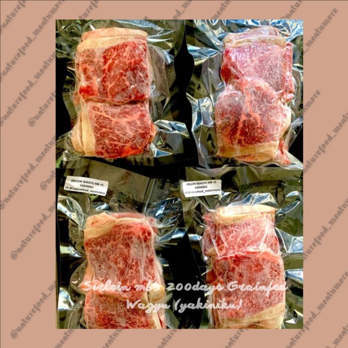 

NATUREFOOD daging beef sapi Sirloin mb5 200days Grainfed Wagyu steak