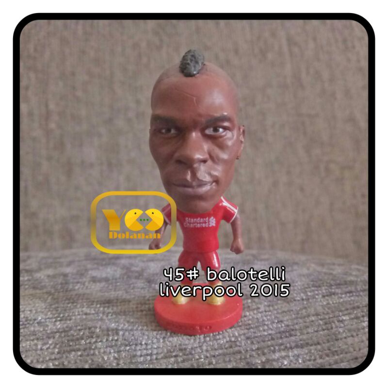 45# BALOTELLI - LIVERPOOL 2015 KODOTO SOCCERWE FIGURE PEMAIN BOLA