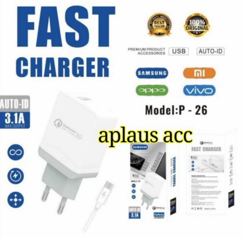 Charger Branded P-26 Ori QC3.0A- 3.1A 1 USB