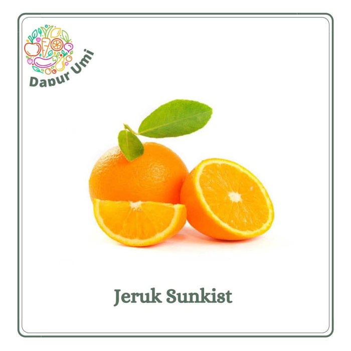 

JERUK SUNKIST - BUAH BUAHAN SEGAR PURWAKARTA
