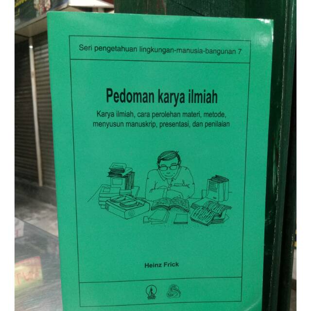 

Pedoman Karya Ilmiah... Heinz Frick