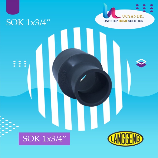 Langgeng Reducer 1 x 3/4&quot; Inch / Vlok Sock/ V Sok/ Reducing Socket PVC