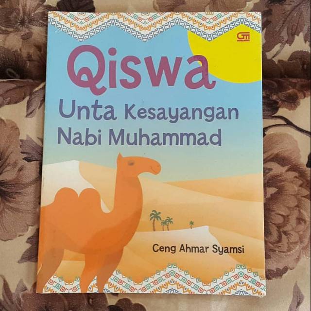 Qiswa - Unta Kesayangan Nabi Muhammad