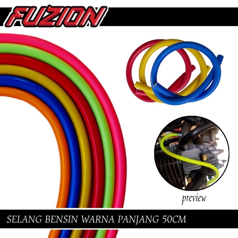 SELANG BENSIN WARNA 50 CM SUPER TEBAL ANTI BOCOR MEREK FUZION MODEL BAROS