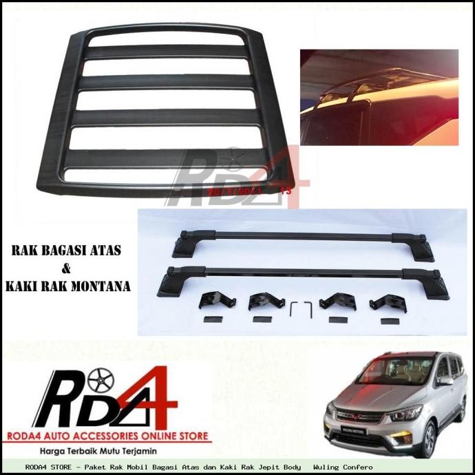 Paket Rak Mobil Bagasi Atas dan Kaki Rak Jepit Body   Wuling Confero rod4 Ayo Order