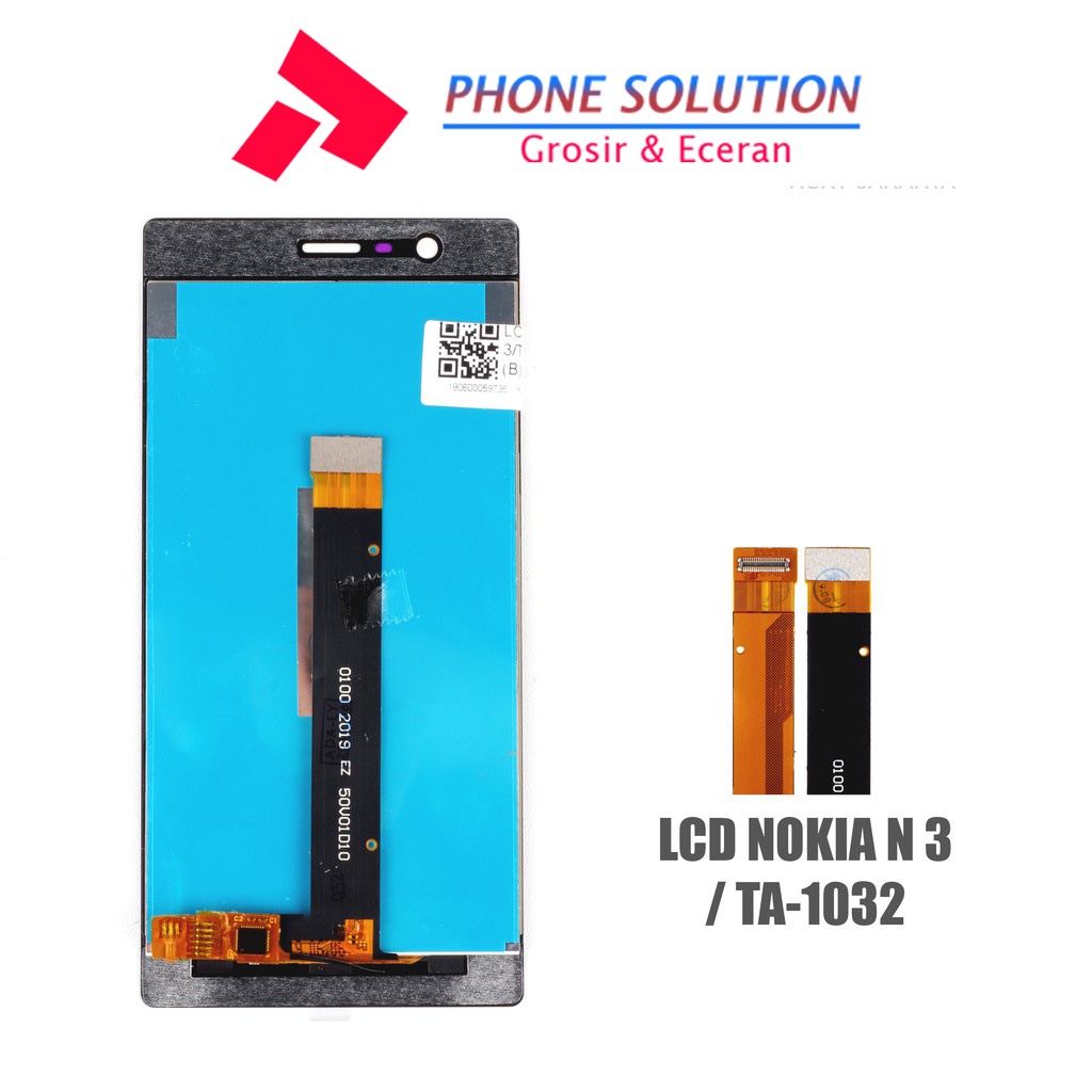 LCD Nokia N3  LCD Nokia TA-1032 Universal Fullset Touchscreen // Supplier LCD Nokia N3 - Garansi 1 Bulan