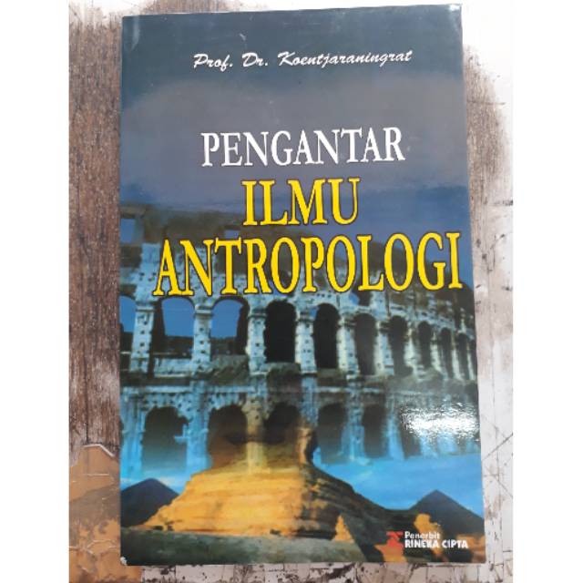 PENGANTAR ILMU ANTROPOLOGI