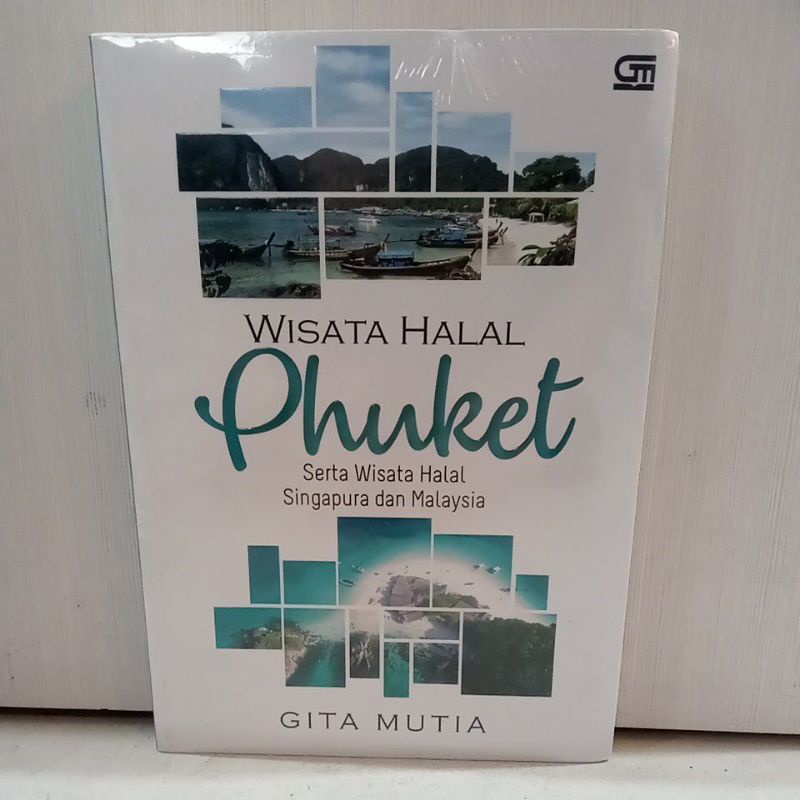 WISATA HALAL Phuket Serta Wisata Halal Singapura dan Malaysia
