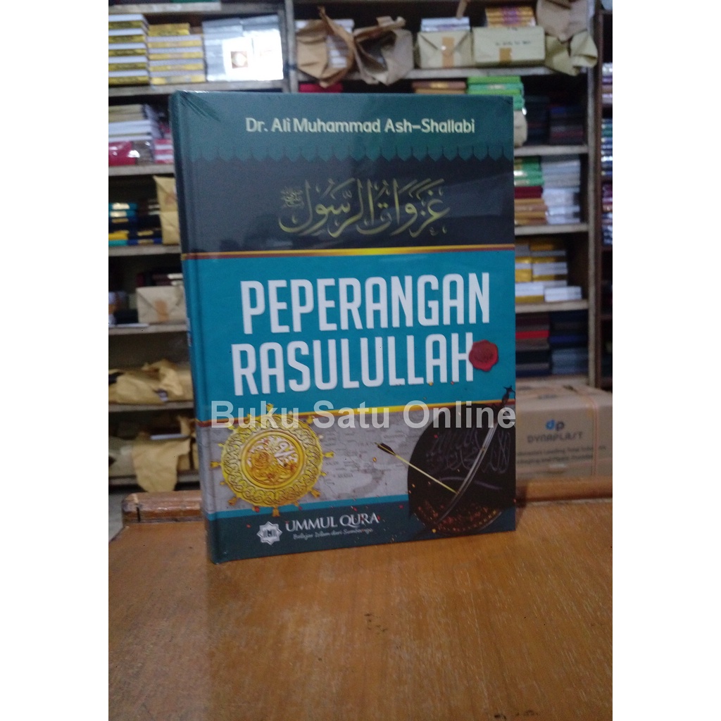 Peperangan Rasulullah - Ali Muhammad Ash-Shallabi / Ummul Qura #UQ