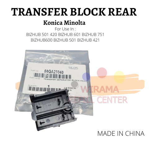 TRANSFER BLOCK REAR BIZHUB 501  601 421 500 420