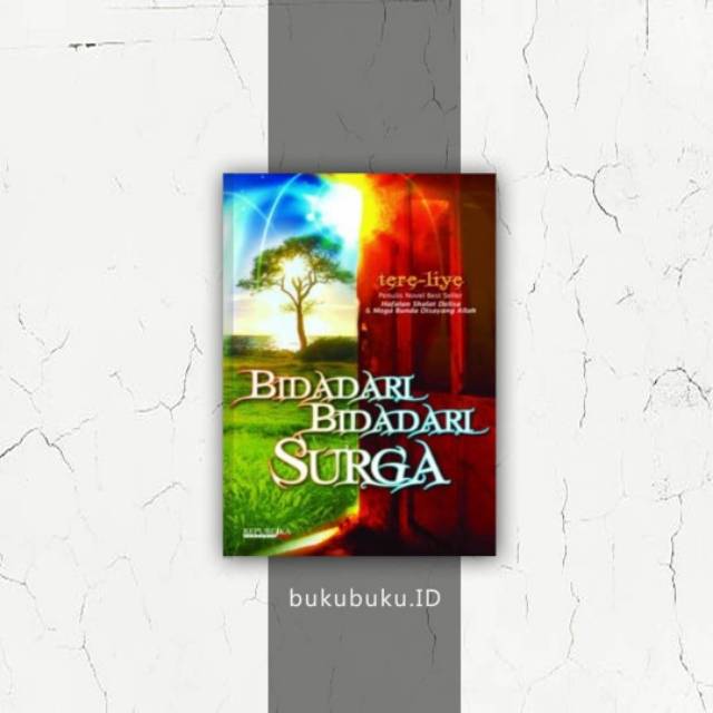 BIDADARI BIDADARI SURGA - TERE LIYE - REPUBLIKA