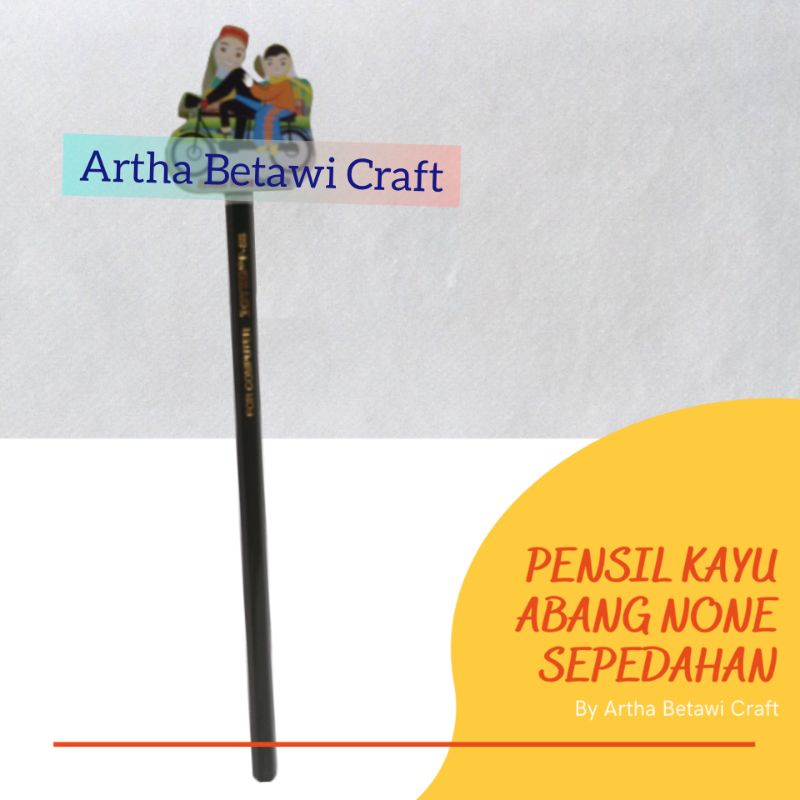

Pensil Artha Betawi Craft / Abang None Sepedahan