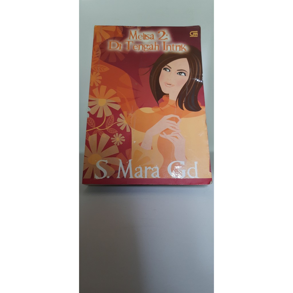 Novel S Mara Gd - Melisa 2 Di tengah Intrik