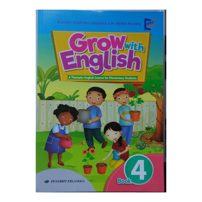 Buku Bahasa Inggris Erlangga GROW WITH ENGLISH untuk kelas 4 SD - K2013