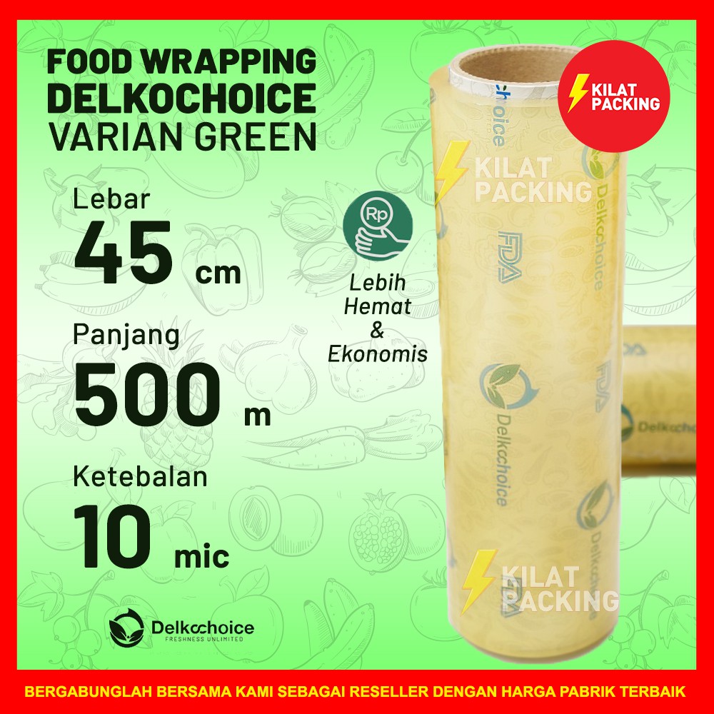 Cling Wrap Delkochoice Hijau 45cm x 500m - PLASTIK PEMBUNGKUS MAKANAN - PLASTIK WRAPPING MAKANAN