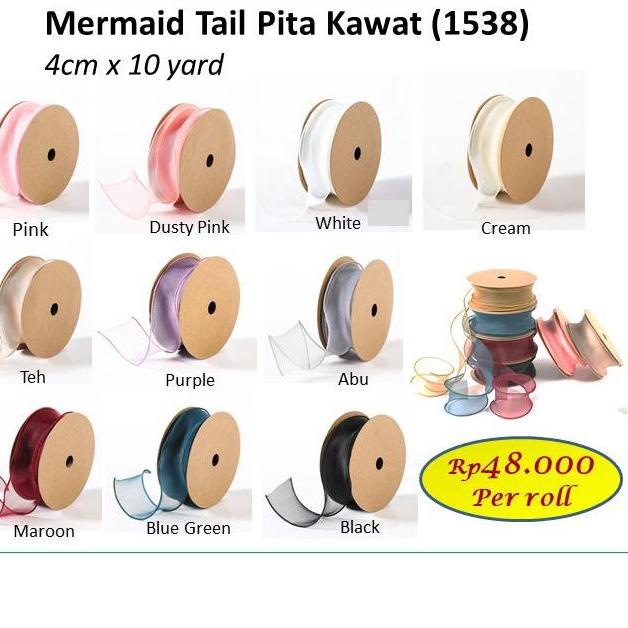 

Big Sale - Mermaid Tail Pita Kawat 1538 pita bunga - pita kado - barang florist . . . . .