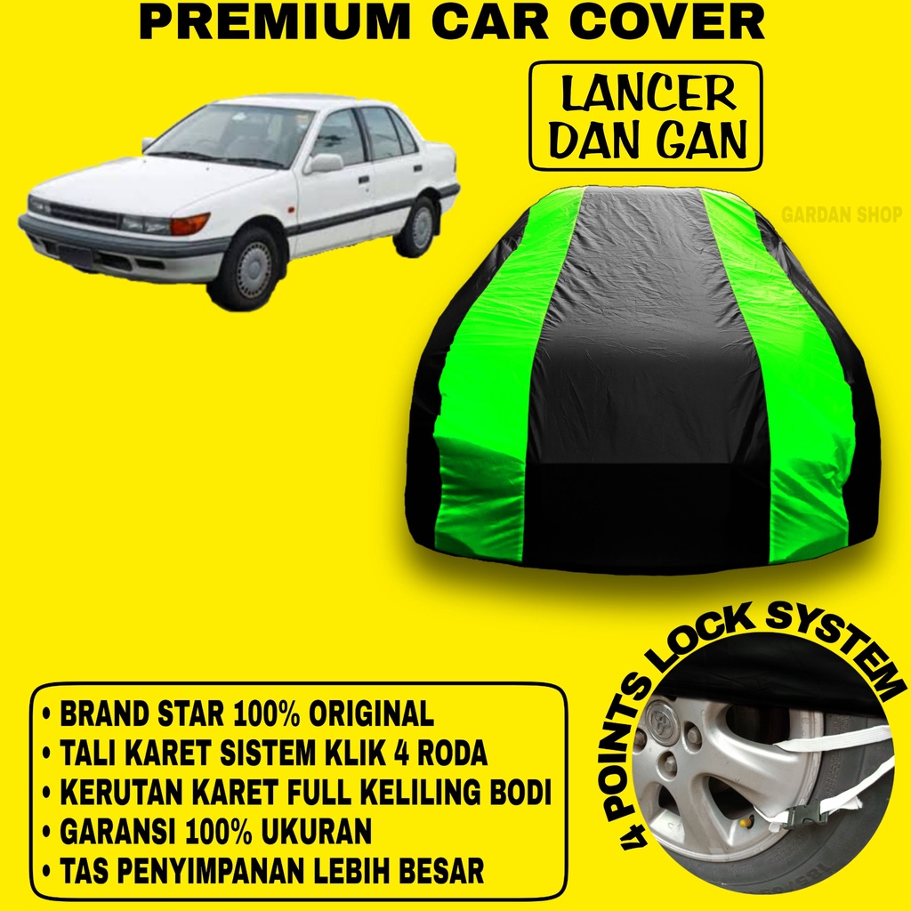 Body Cover LANCER DAN GAN Sarung Strip HIJAU Penutup Pelindung Bodi Mobil Lancer Dan Gan PREMIUM