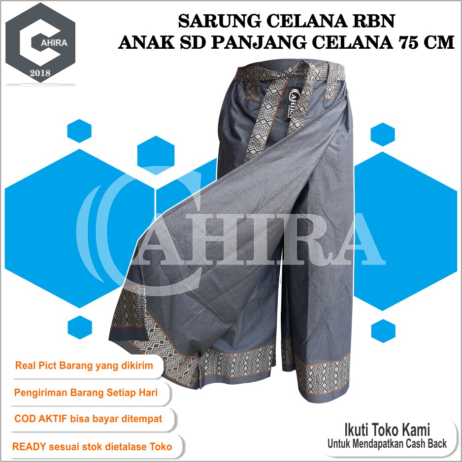 SARUNG CELANA ANAK SD PANJANG CELANA 75 CM CELANA SARUNG RBN