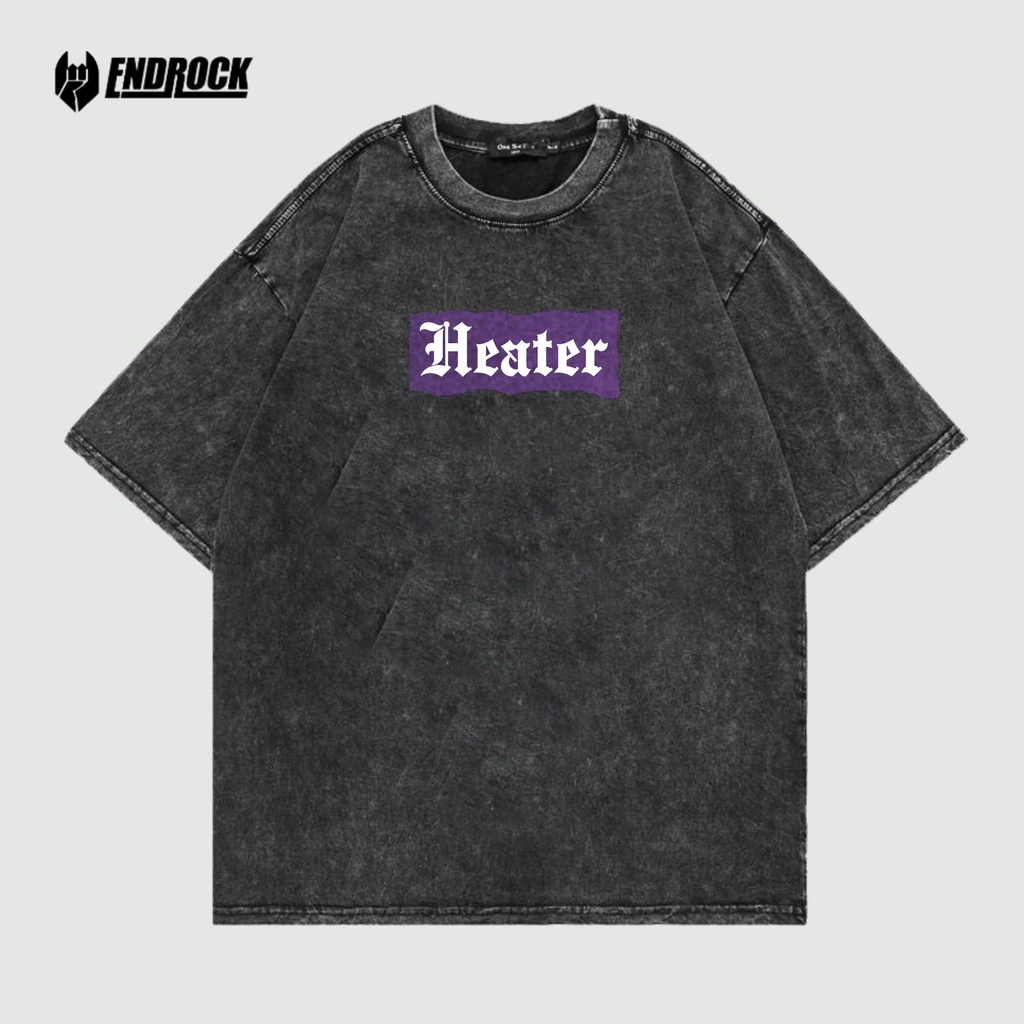 Kaos Oversize Wash Original Endrock Tema Heater