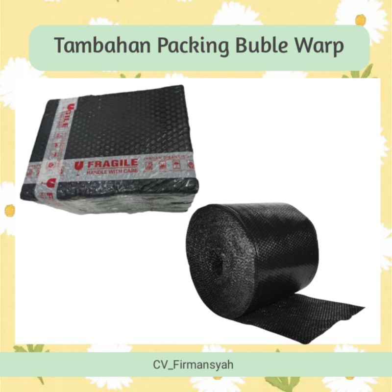 

Tambahan Packing Buble wrap