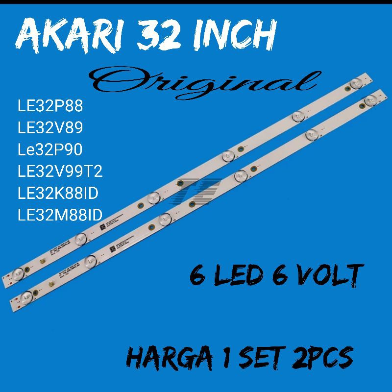 Baru 2 PCS Lampu Backlight Tv Akari 32Inch 6 Volt 6 Led MS-L1343  V2 2-6-3030-300MA-36V