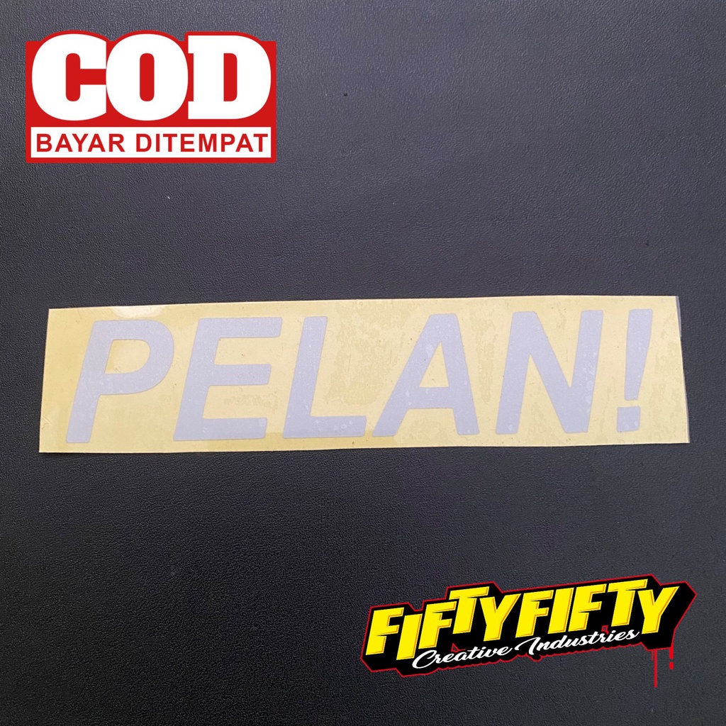 Stiker PELAN Stiker Cutting Reflektif Mantul Cahaya