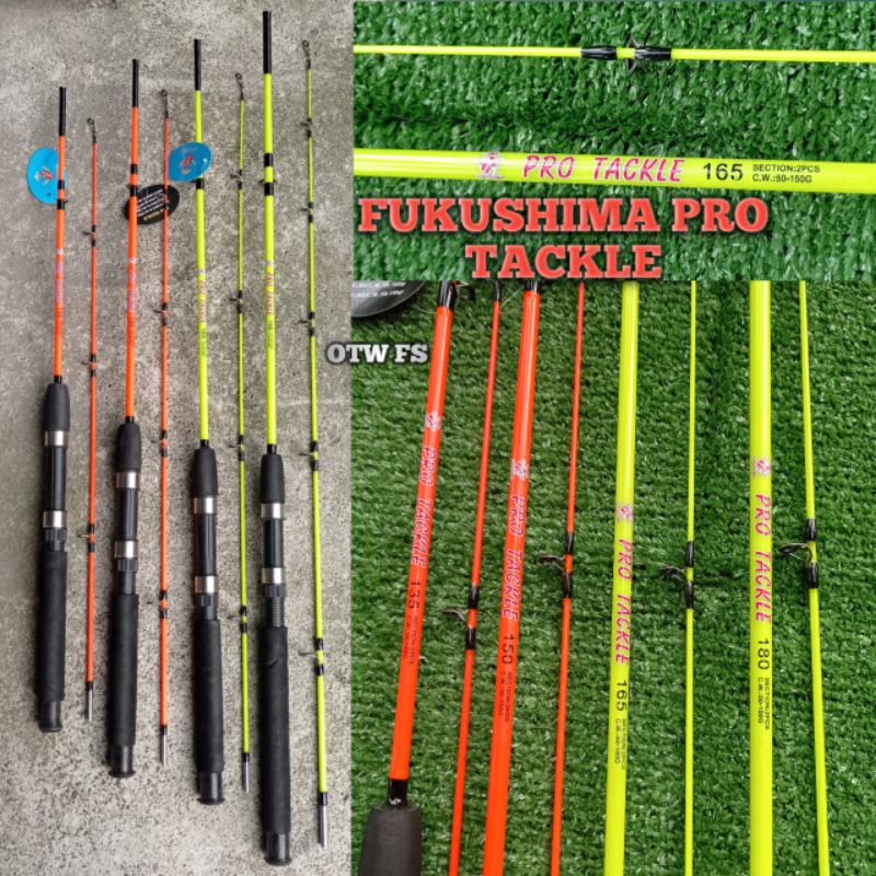 Joran fukushima Pro Tackle 135, 150, 165, 180cm