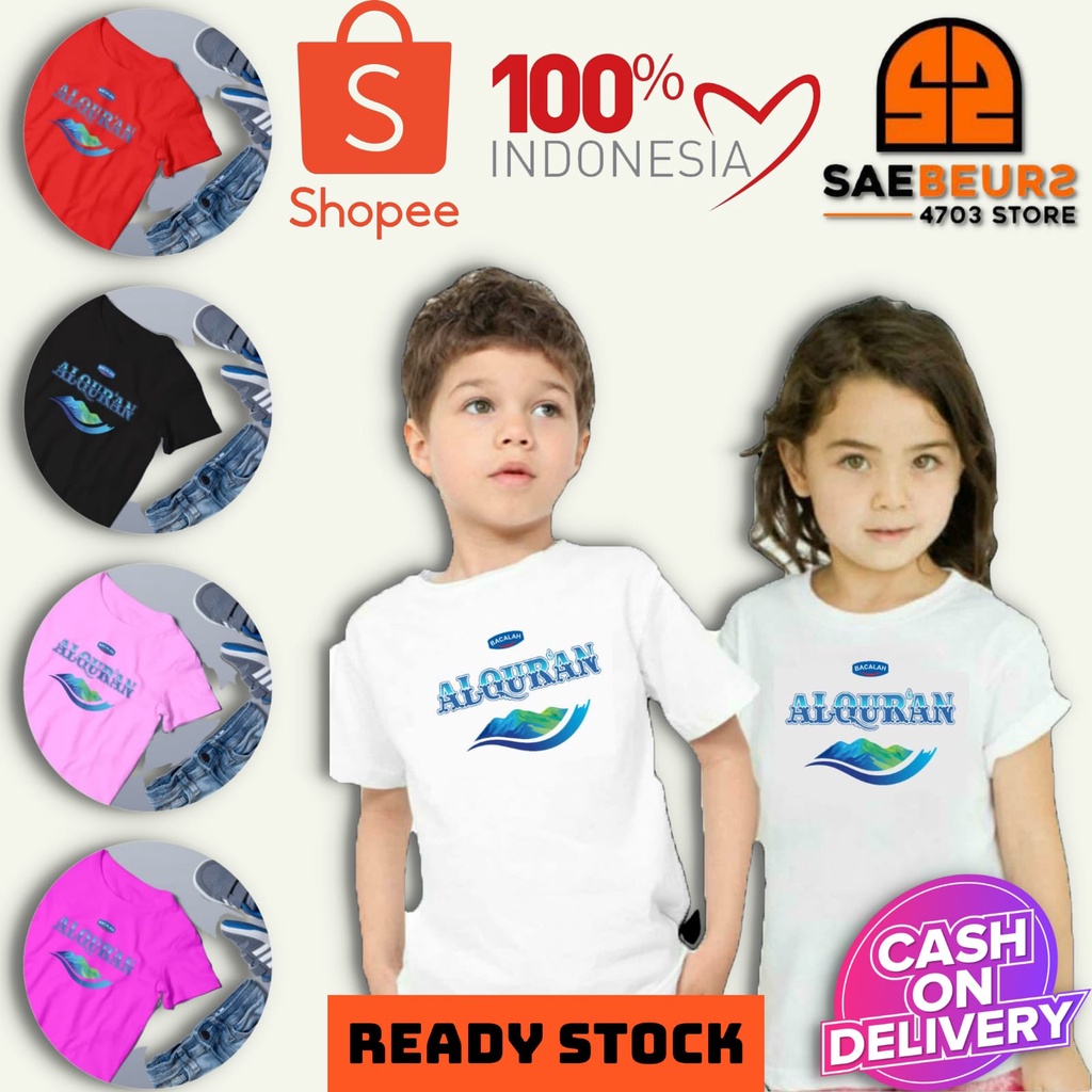 KAOS PLESETAN AL-QURAN DTF ANAK CEWEK-COWOK