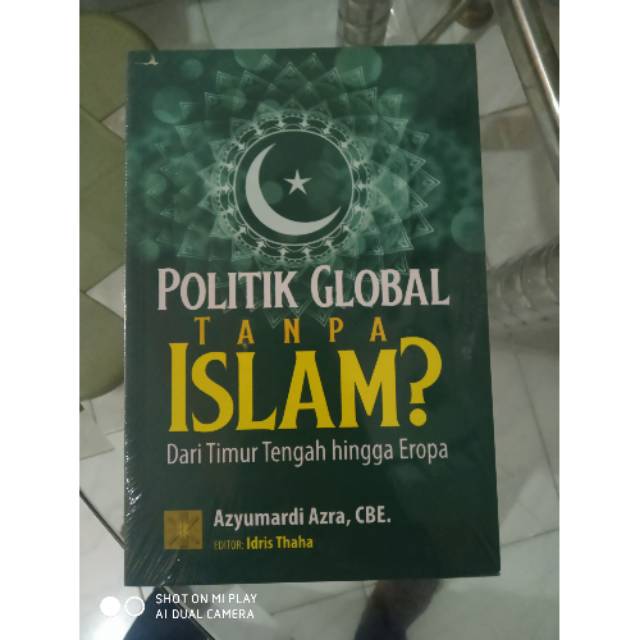

Buku politik global tanpa islam dari timur tengah hingga eropa
