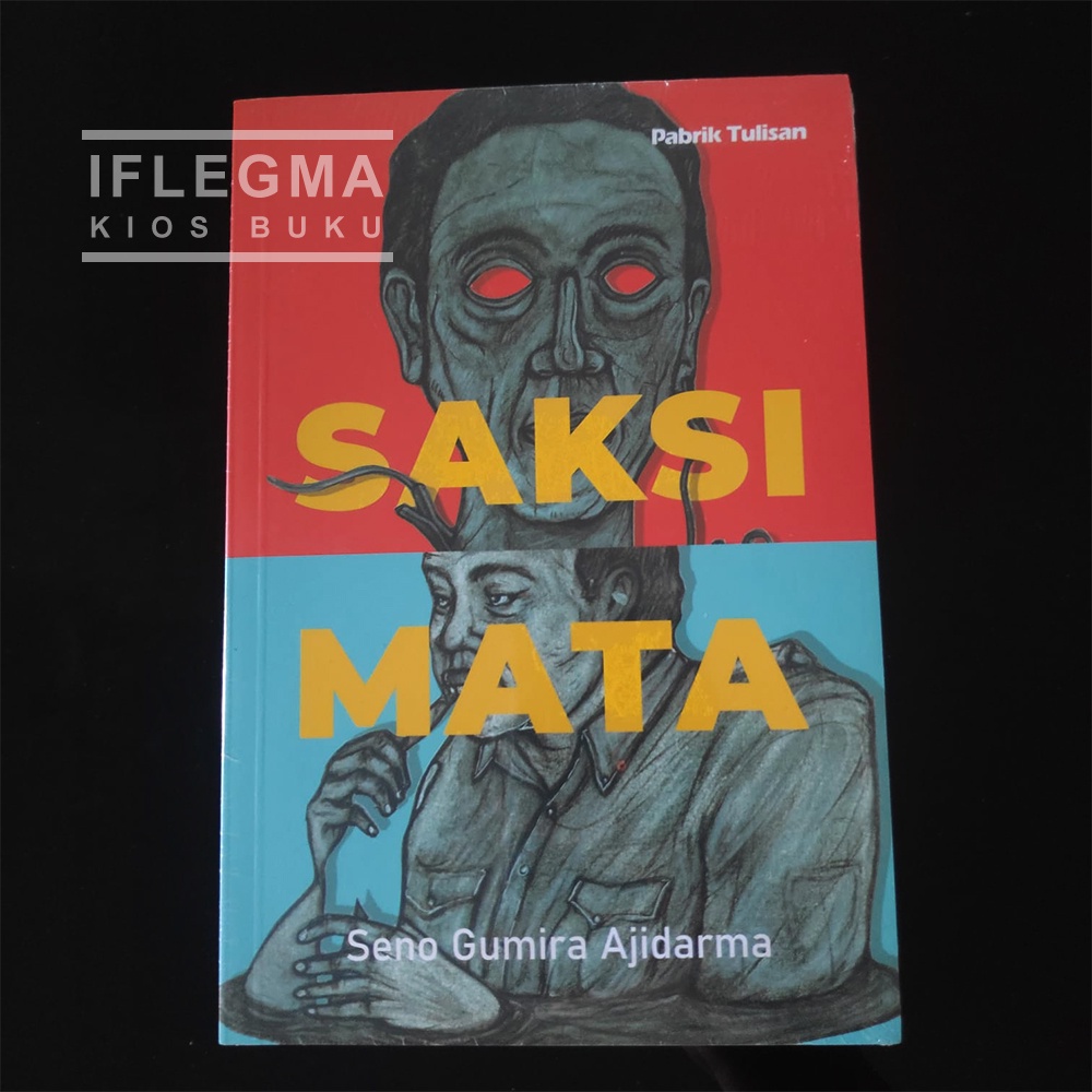 Jual Buku Saksi Mata 2021 Pabrik Tulisan Cover By Seno Gumira Ajidarma ...