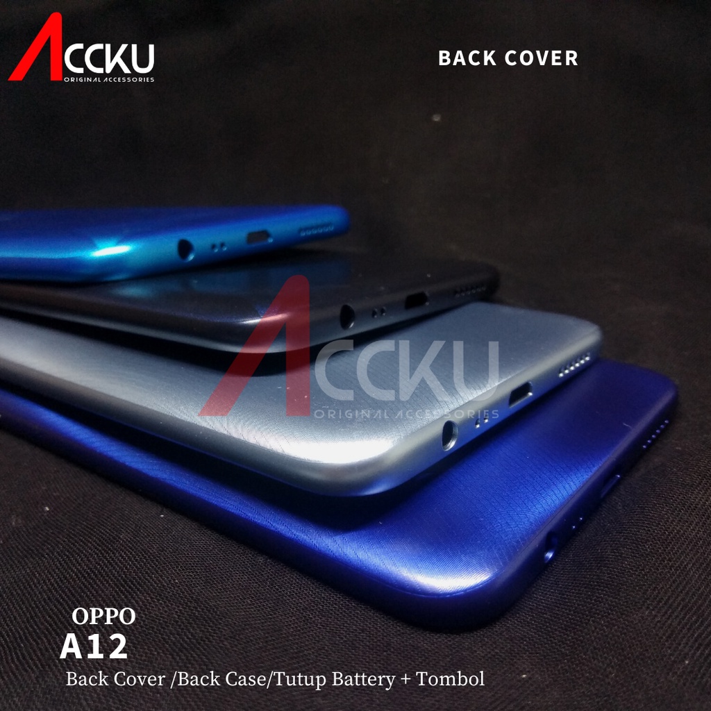 BACK COVER OPPO A12 TUTUP BELAKANG OPPO A12 HIGH QUALITY