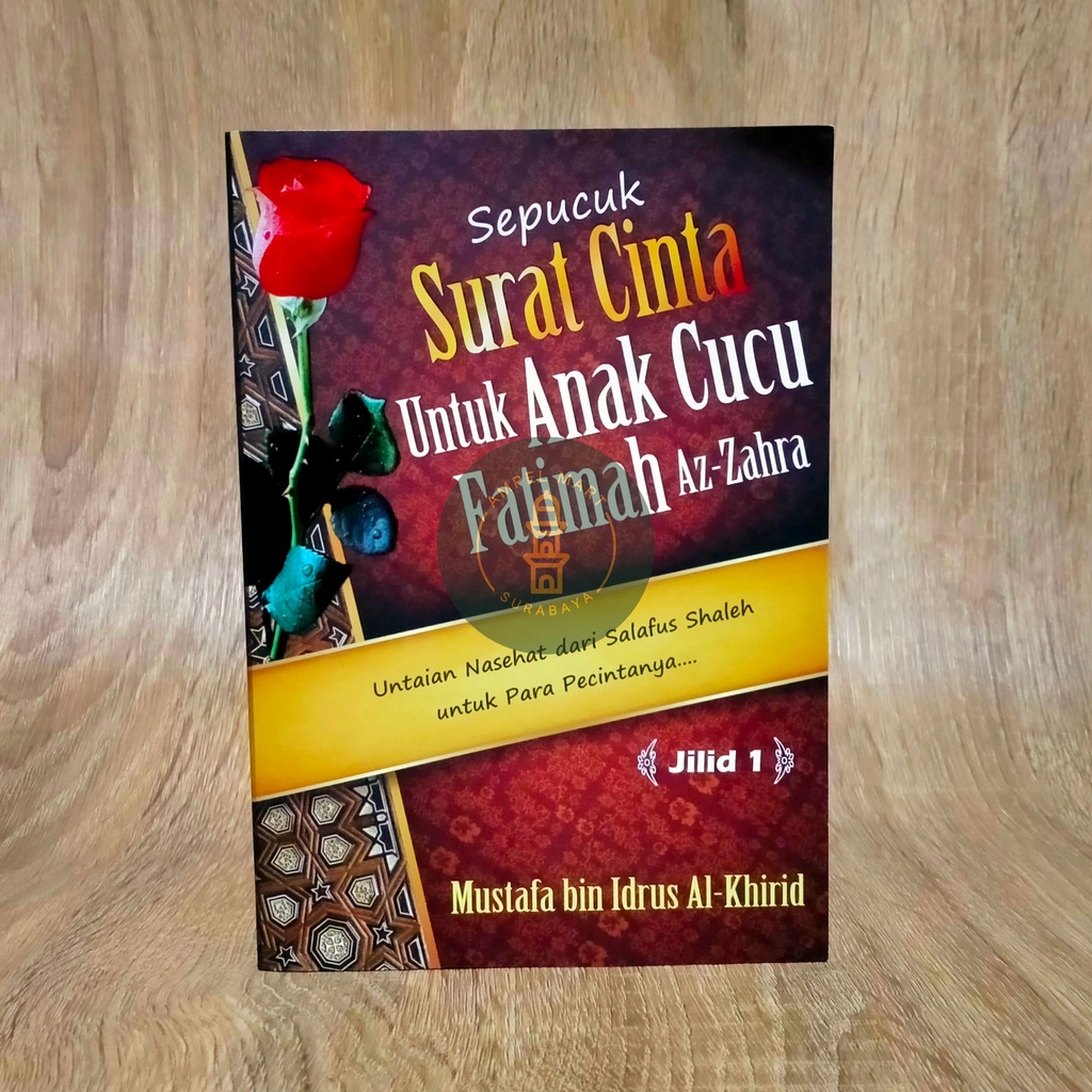 Sepucuk Surat Cinta Untuk Anak Cucu Fatimah Az Zahra 2 JILID - DARUM