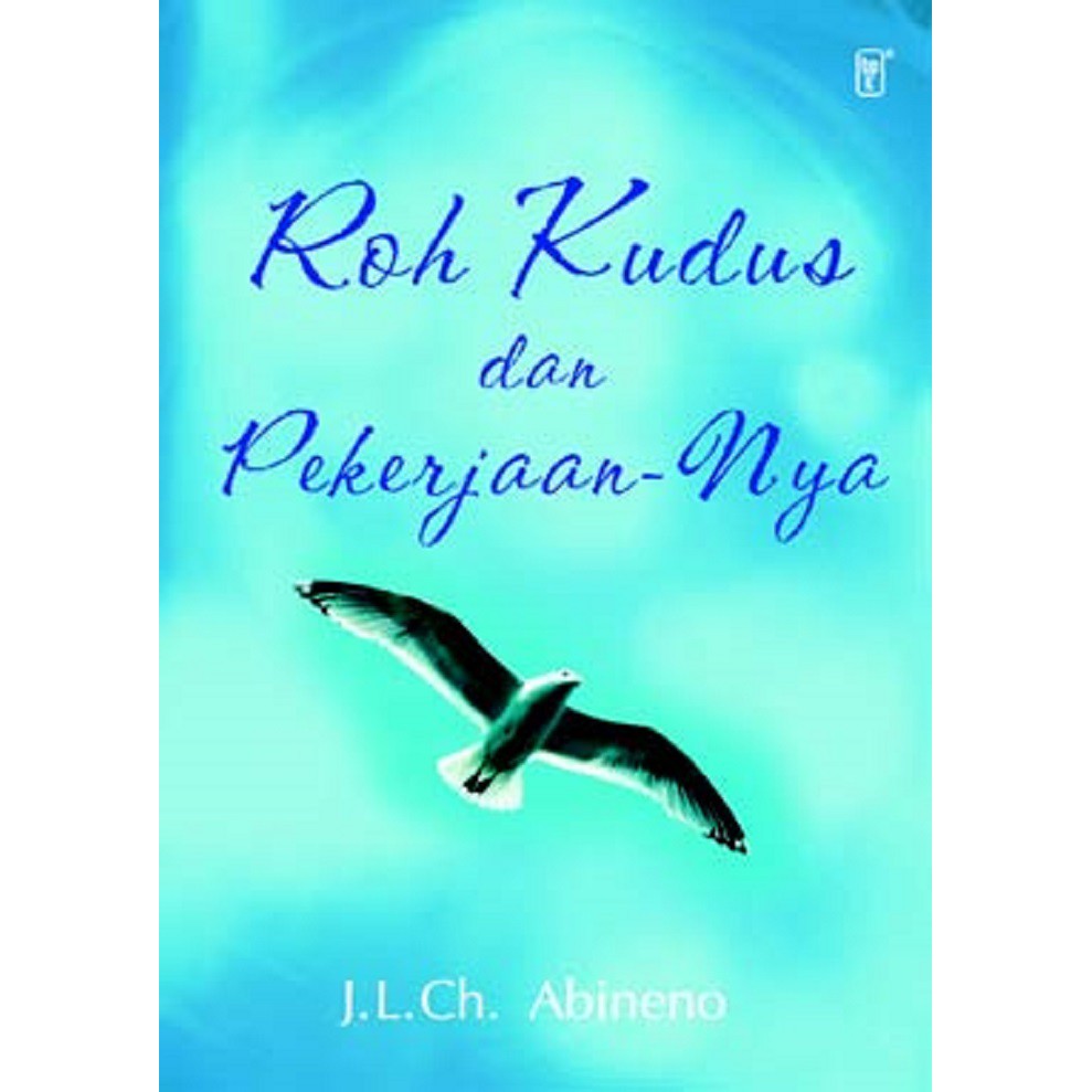 

Roh Kudus Dan Pekerjaan-Nya