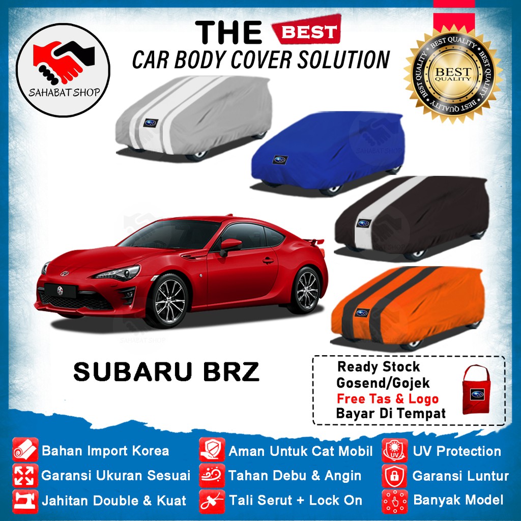 Sahabat Body Cover Mobil BRZ / Sarung Penutup Subaru BRZ Outdoor 2012  2013 2014 2015 2016 2017 2018 2019 2020 2021 2022 / Tutup Selimut Mantel Pelindung Jas Mantol Kerudung Kelambu Pembungkus Kerodong Terpal Mobil Sedan Brz Waterproof Anti Air Model Biru