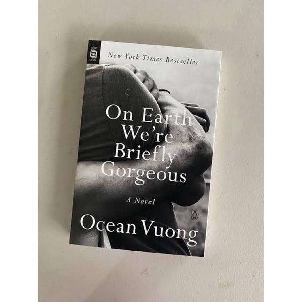 [SECOND HAND SOFT COPY] On Earth We Were Briefly Gorgeous Ocean Vuong Novel English