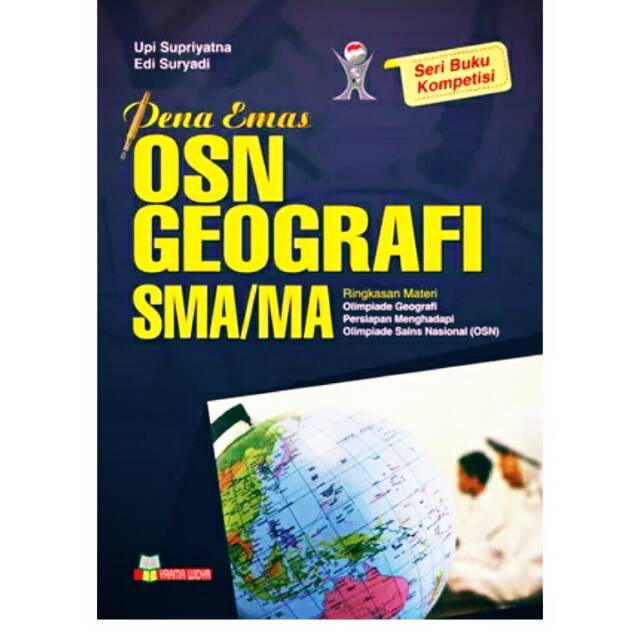OSN GEOGRAFI SMA - OLIMPIADE GEOGRAFI SMA - GEOSAINS SMA