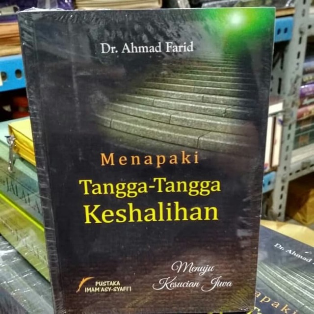 Menapaki Tangga -Tangga Keshalihan